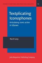 Textplicating iconophones / Studies in functional and, Verzenden, Zo goed als nieuw, Nurit Levy