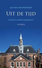 Uit de tijd (9789044632170, Ad van Nieuwpoort), Boeken, Verzenden, Nieuw