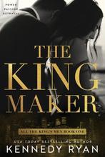 All the Kings Men-The Kingmaker 9781732144347 Kennedy Ryan, Verzenden, Gelezen, Kennedy Ryan