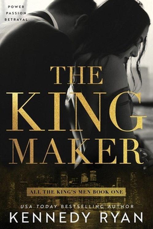 All the Kings Men-The Kingmaker 9781732144347 Kennedy Ryan, Boeken, Overige Boeken, Gelezen, Verzenden