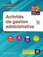 Parcours interactifs - ACTIVITES DE GESTION ADMINIS...  Book, Zo goed als nieuw, Verzenden
