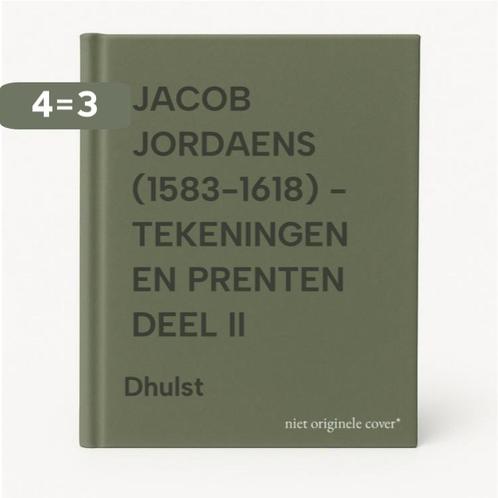 JACOB JORDAENS (1583-1618) - TEKENINGEN EN PRENTEN DEEL II, Boeken, Overige Boeken, Gelezen, Verzenden
