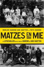 Matzes en mie 9789024406227, Livres, Marijke Barend-Van Haeften, Frits Barend, Verzenden