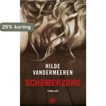Schemerzone 9789021403991 Hilde Vandermeeren, Verzenden, Hilde Vandermeeren