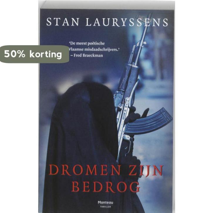 Dromen zijn bedrog 9789022326503 Stan Lauryssens, Boeken, Thrillers, Zo goed als nieuw, Verzenden