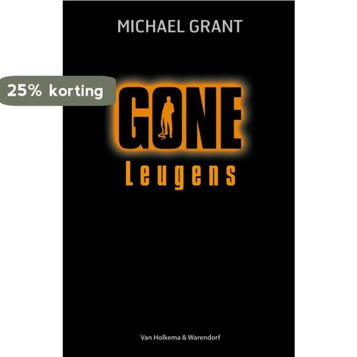 Leugens / Gone / 3 9789000334865 Michael Grant, Boeken, Kinderboeken | Jeugd | 13 jaar en ouder, Gelezen, Verzenden