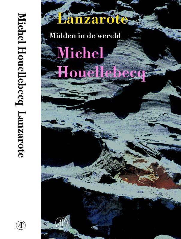 Lanzarote / Midden in de wereld 9789029562379, Boeken, Romans, Zo goed als nieuw, Verzenden