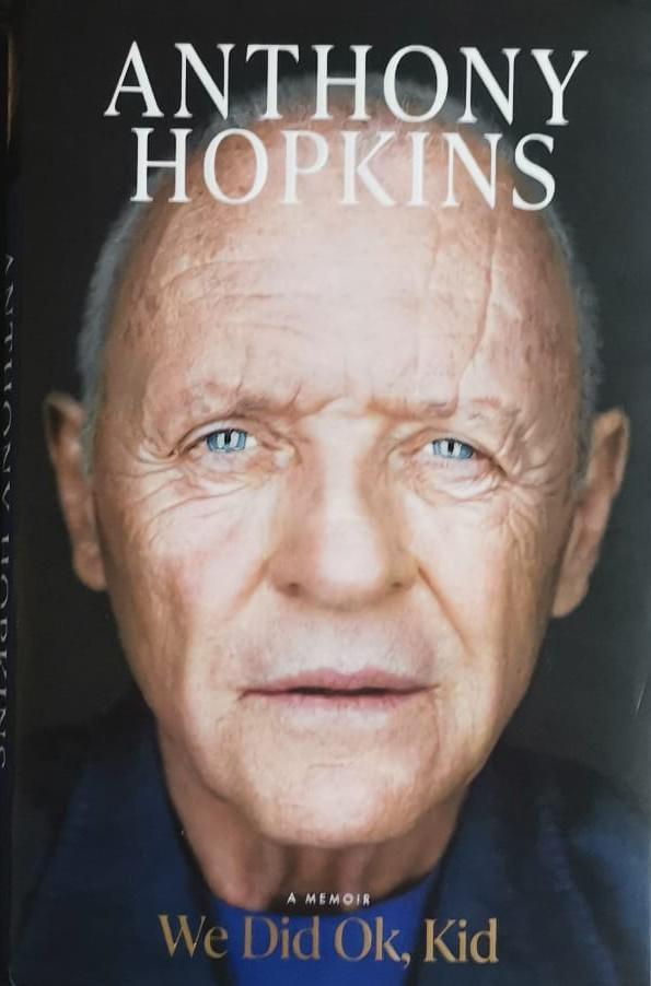 ANthony Hopkins - We did Ok, Kid           Gratis verzenden, Livres, Biographies, Envoi