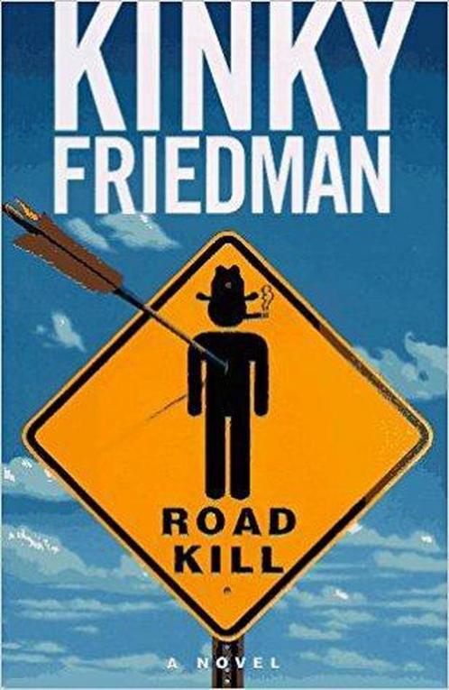 Roadkill 9780684803784 Kinky Friedman, Livres, Livres Autre, Envoi