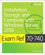 Exam Ref 70-740 Installation, Storage and Computer With, Verzenden, Gelezen, Craig Zacker
