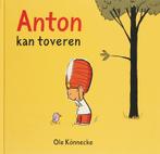 Anton kan toveren / Een, Verzenden, Gelezen, Ole Könnecke