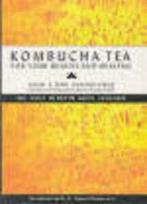 Kombucha Tea by Alick Bartholomew Mari Bartholomew Neil, Mari Bartholomew, Alick Bartholomew, Verzenden