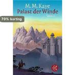 Palast der Winde 9783596281190 Mary M. Kaye, Verzenden, Gelezen, Mary M. Kaye