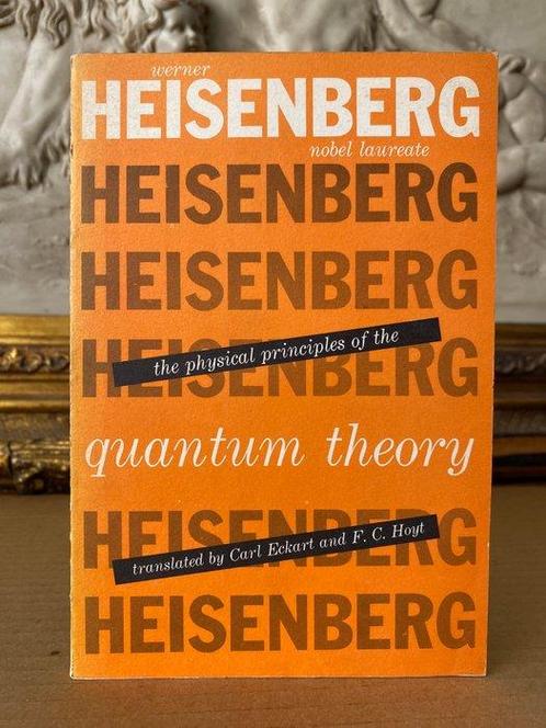 Werner Heisenberg - The Physical Principles of Quantum, Antiek en Kunst, Antiek | Boeken en Manuscripten