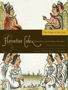 The Florentine Codex: Origin of the Gods Book 3. De-Sahagun, Boeken, Overige Boeken, Zo goed als nieuw, Verzenden