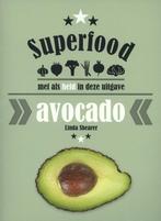 Superfood Avocado 9789059408197 Linda Shearer, Boeken, Verzenden, Zo goed als nieuw, Linda Shearer