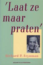 Laat ze maar praten 9789068340631 Feynman, Verzenden, Gelezen, Feynman