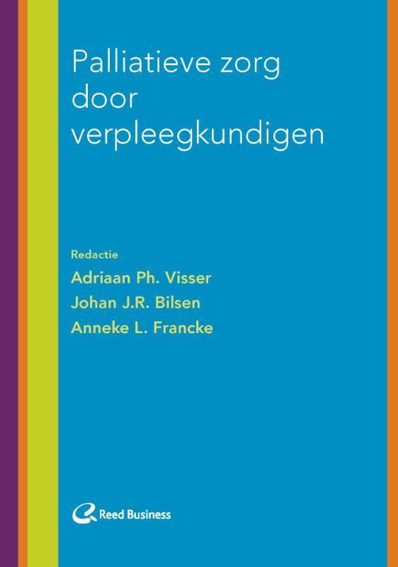 Palliatieve zorg door verpleegkundigen 9789035233065, Boeken, Wetenschap, Gelezen, Verzenden