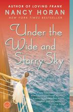 Under the Wide and Starry Sky 9780345516541 Nancy Horan, Verzenden, Nancy Horan