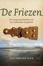 De Friezen 9789401901666 Luit van der Tuuk, Verzenden, Zo goed als nieuw, Luit van der Tuuk
