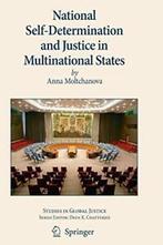 National Self-Determination and Justice in Mult., Livres, Anna Moltchanova, Verzenden
