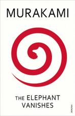 The Elephant Vanishes 9780099448754 Haruki Murakami, Boeken, Verzenden, Gelezen, Haruki Murakami