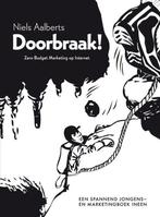 Doorbraak! 9789400500211 Niels Aalberts, Verzenden, Zo goed als nieuw, Niels Aalberts
