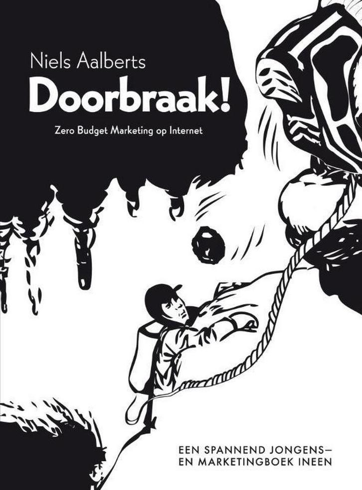 Doorbraak! 9789400500211 Niels Aalberts, Boeken, Economie, Management en Marketing, Zo goed als nieuw, Verzenden