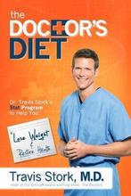 The Doctors Diet 9781939457035, Travis Stork, Verzenden