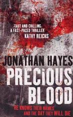Precious Blood 9780099517542, Jonathan Hayes, Verzenden