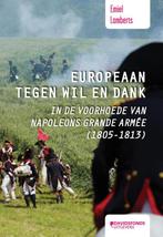 Europeaan tegen wil en dank 9789058269669 Emiel Lamberts, Verzenden, Zo goed als nieuw, Emiel Lamberts