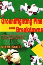 Groundfighting Pins & Breakdowns 9781934903032 Steve Scott, Verzenden, Steve Scott