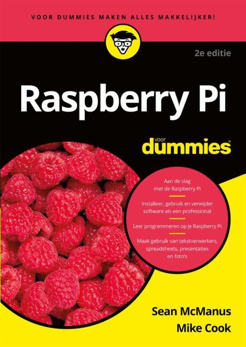Voor Dummies - Raspberry Pi voor Dummies 9789045354859, Boeken, Informatica en Computer, Gelezen, Verzenden