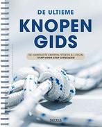 De ultieme knopengids 9789044747867, Boeken, Vervoer en Transport, Verzenden, Zo goed als nieuw, Patrick MOREAU