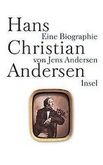 Hans Christian Andersen: Eine Biographie  Andersen, Jens, Verzenden, Andersen, Jens