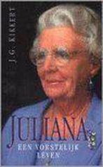 Juliana 9789055460625 J.G. Kikkert, Verzenden, Gelezen, J.G. Kikkert