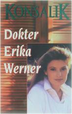 Dokter Erika Werner / Parel pockets 9789022527795, Verzenden, Heinz G. Konsalik