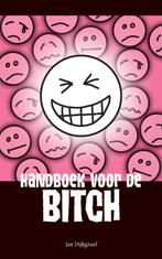 Handboek voor de bitch 9789045312422 Jan Dijkgraaf, Boeken, Verzenden, Gelezen, Jan Dijkgraaf