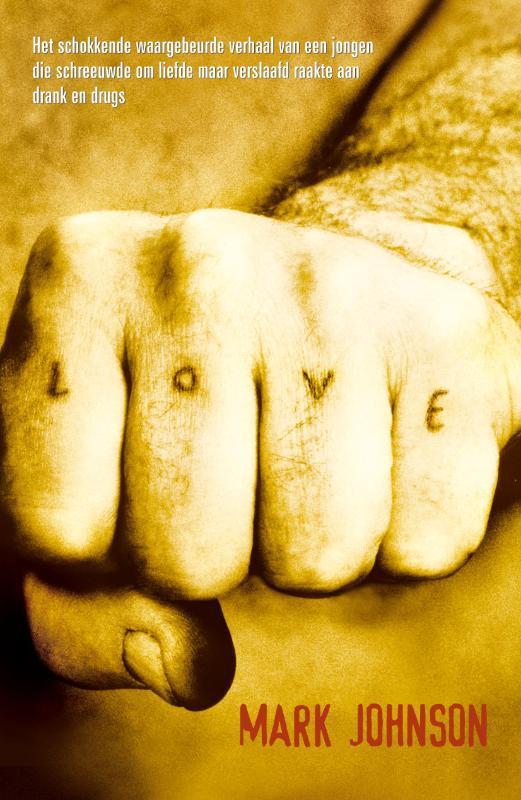 L.O.V.E. 9789047501015 Mark Johnson, Boeken, Literatuur, Gelezen, Verzenden