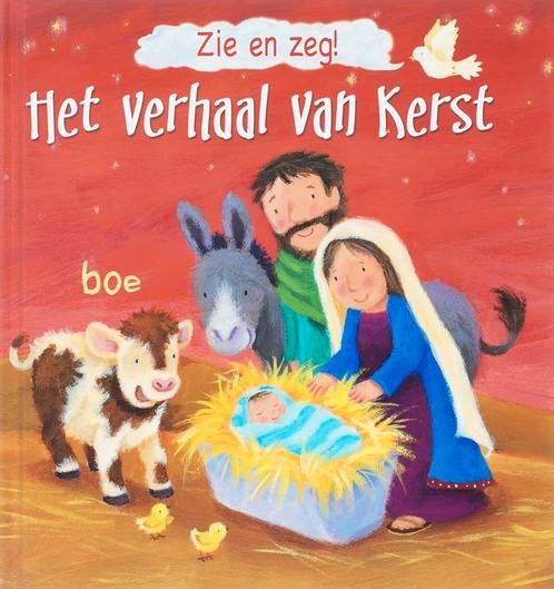 Het verhaal van Kerst / Zie en zeg! 9789033883699, Livres, Livres pour enfants | Jeunesse | 10 à 12 ans, Envoi