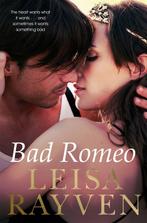 Bad Romeo 9781447282952 Leisa Rayven, Boeken, Verzenden, Gelezen, Leisa Rayven