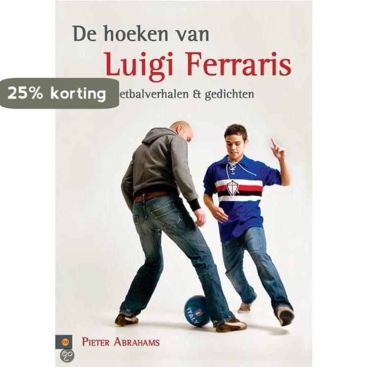 De hoeken van Luigi Ferraris 9789048411405 Pieter Abrahams, Boeken, Hobby en Vrije tijd, Zo goed als nieuw, Verzenden