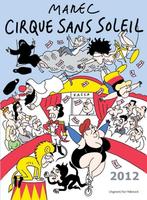 Cirque sans soleil 9789461311160 Marec, Verzenden, Zo goed als nieuw, Marec