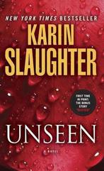 Unseen 9780345539496, Livres, Karin Slaughter, Verzenden