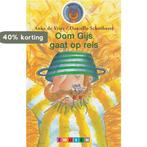 Oom Gijs gaat op reis 9789027687135 Anke de Vries, Verzenden, Anke de Vries