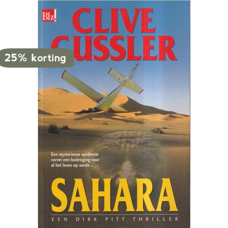 Sahara 9789044310993 Clive Cussler, Boeken, Thrillers, Gelezen, Verzenden