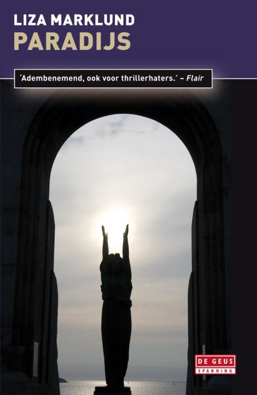 Paradijs / Annika Bengtzon / 3 9789044514193 Liza Marklund, Boeken, Thrillers, Gelezen, Verzenden