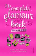 Het complete glamourboek voor hippe meiden 9789044749854, Boeken, Verzenden, Zo goed als nieuw, Sally Jeffrie