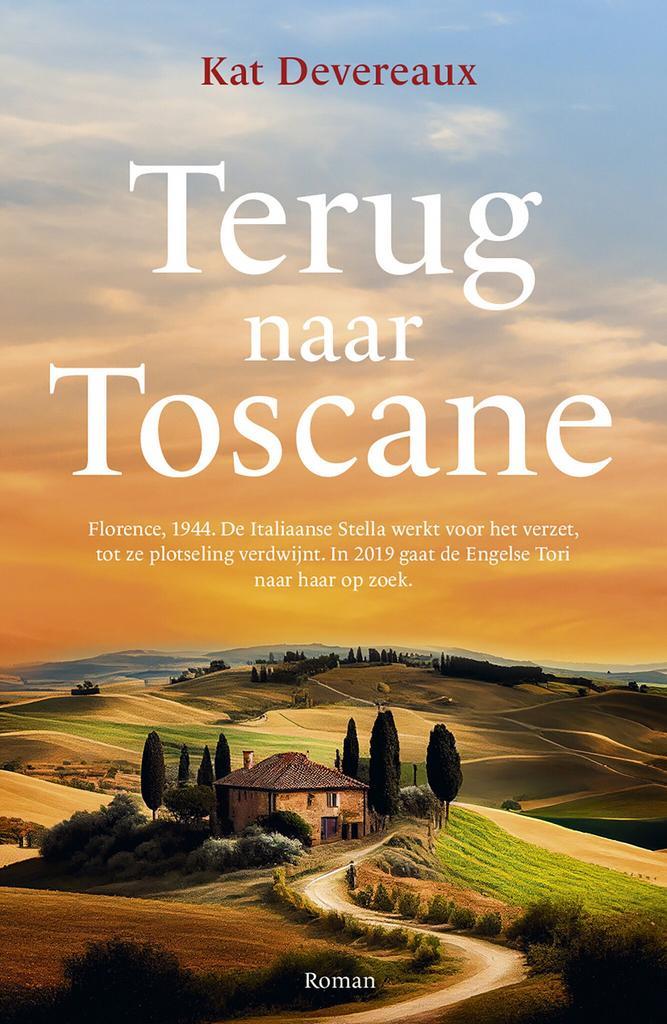 Terug naar Toscane (9789026168642, Kat Devereaux), Boeken, Romans, Nieuw, Verzenden