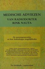 Medische adviezen van radiodokter Rink Nauta 9789060303962, Boeken, Gelezen, Nauta, Verzenden